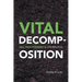 Vital Decomposition: Soil Practitioners and Life Politics