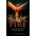 Forged from Fire: God's Divine Purpose Revealed Through His Many Names