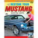 How to Restore Your Mustang 1964 1/2-1973
