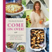 Come on Over!: Southern Delicious for Every Day and Every Occasion