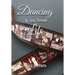 Dancing My Way Through Life