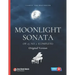 Moonlight Sonata Op. 27, No. 2 (Complete) - Ludwig van Beethoven: Original Version * Sonata quasi una Fantasia * Piano Sonata No. 14 * Hard Piano Shee