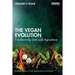 The Vegan Evolution: Transforming Diets and Agriculture