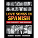 Love songs in Spanish for Enjoyment and Learning