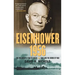 Eisenhower 1956: The President's Year of Crisis--Suez and the Brink of War