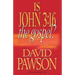 Is John 3: 16 the Gospel?