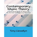 Contemporary Music Theory: A Fast-paced Book of Theory for The Serious Contemporary Musician