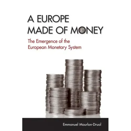 A Europe Made of Money