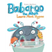Babaroo the Alien Learns about Hygiene: A Funny Children's Book about Healthy Habits and Rules of Hygiene