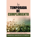 La Temporada De Cumplimiento