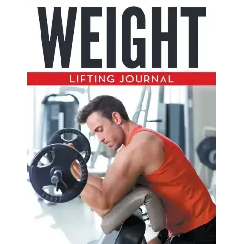 Weight Lifting Journal
