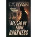 Deliver Us From Darkness: A Suspense Thriller