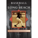 Baseball in Long Beach