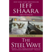 The Steel Wave: A Novel of World War II