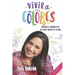 Vivir a Colores: Disfruta la grandeza de las cosas simples de la vida