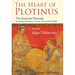 The Heart of Plotinus: The Essential Enneads