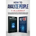 How to Analyze People 2-in-1 Bundle: NLP 2.0 Mastery + Dark Psychology - The #1 Ultimate Box Set to Proven Manipulation Techniques and Influence Peopl