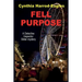 Fell Purpose