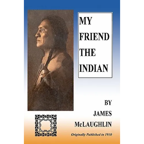 My Friend The Indian