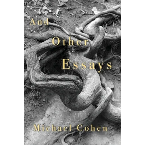 And Other Essays