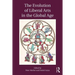 The Evolution of Liberal Arts in the Global Age