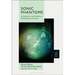 Sonic Phantoms: Composition with Auditory Phantasmatic Presence