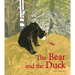 The Bear and the Duck