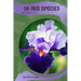 30 Iris species: Make the right choice