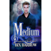Medium: Wonderfall Book Two