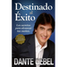 Los Destinado al ��xito: C��mo alcanzar tus mejores sue��os