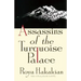 Assassins of the Turquoise Palace