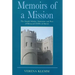 Memoirs of a Mission: The Ismaili Scholar, Statesman and Poet, Al-Mu-Ayyad Fi'l-Din Al-Shirazi