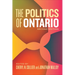 The Politics of Ontario: Second Edition