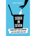 Sober in Seven: Transform Your Drinking with this Radical New Guide