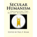 Secular Humanism: " Organizing The Best of Humanity "