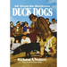 Duck Dogs: All About the Retrievers
