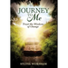 Journey to Me: Trust the Wisdom of Change