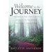 Welcome to the Journey