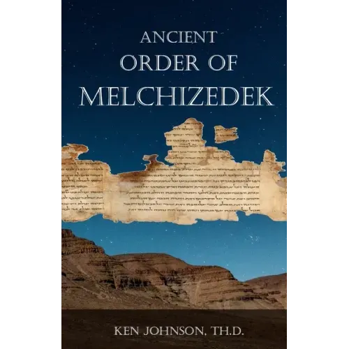 Ancient Order of Melchizedek