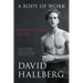 A Body of Work: Dancing to the Edge and Back