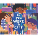 If You Were a City