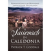 A Sassenach in Caledonia: Reminiscences of a Boyhood in the Scottish Highlands