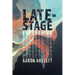 Late-Stage Everything