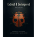 Extinct & Endangered: Insects in Peril