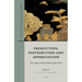 Production, Distribution and Appreciation: New Aspects of East Asian Lacquer Ware