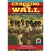 Cracking the Wall: The Struggles of the Little Rock Nine