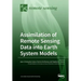 Assimilation of Remote Sensing Data into Earth System Models