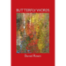 Butterfly Words: Relationships: A Psychiatrist's Narrative