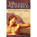 Three Marks of Manhood