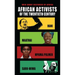 African Activists of the Twentieth Century: Hani, Maathai, Mpama/Palmer, Saro-Wiwa